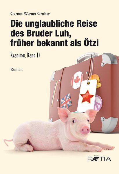 Produktbild: Die unglaubliche Reise des Bruder Luh, fr&uuml;her bekannt als &Ouml;tzi