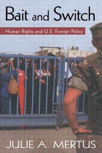 Produktbild: Bait and Switch: Human Rights and U.S. Foreign Policy