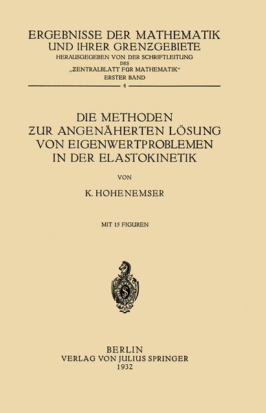 Produktbild: Die Methoden ƶur Angen&auml;herten L&ouml;sung von Eigenwertproblemen in der Elastokinetik