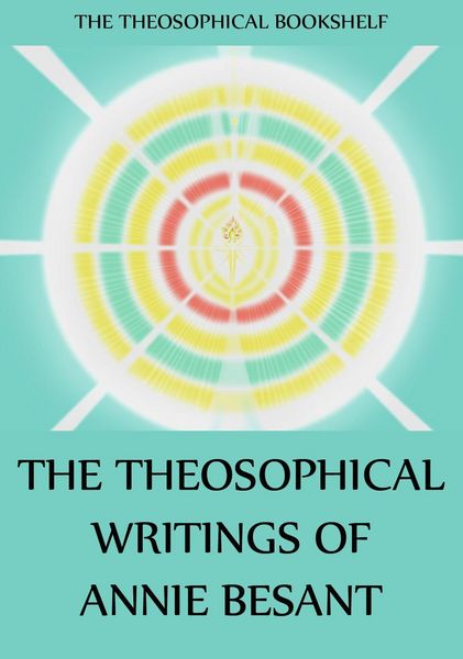 Produktbild: The Theosophical Writings of Annie Besant