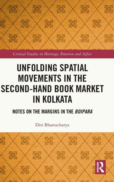 Produktbild: Unfolding Spatial Movements in the Second-Hand Book Market in Kolkata