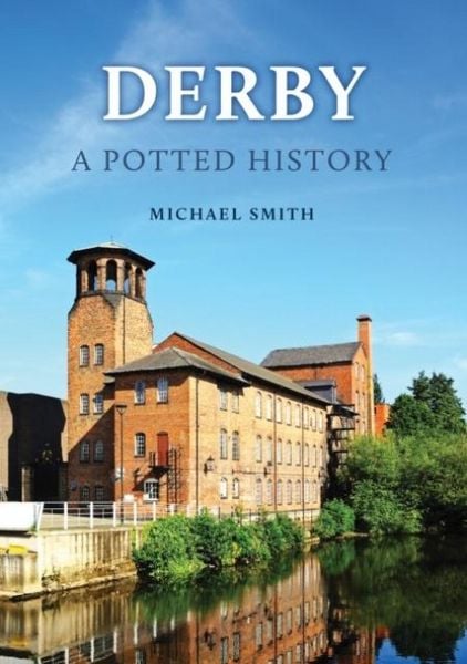 Produktbild: Derby: A Potted History