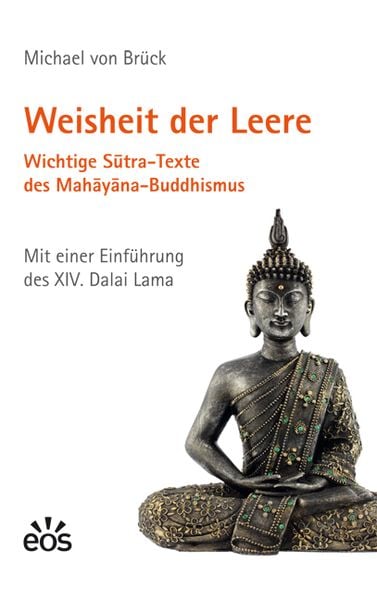 Produktbild: Weisheit der Leere. Wichtige Sutra-Texte des Mahayana-Buddhismus