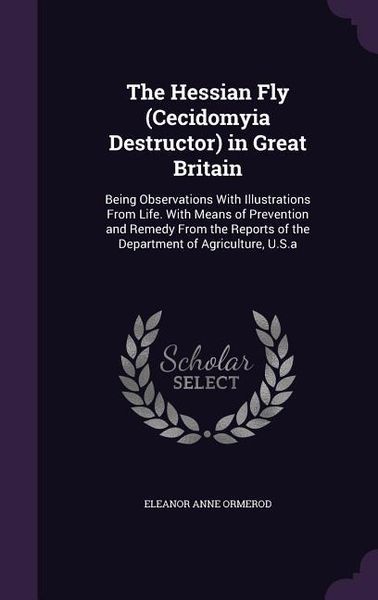 Produktbild: The Hessian Fly (Cecidomyia Destructor) in Great Britain
