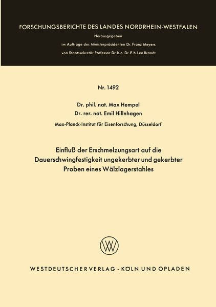 Produktbild: Einflu&szlig; der Erschmelzungsart auf die Dauerschwingfestigkeit ungekerbter und gekerbter Proben eines W&auml;lzlagerstahles