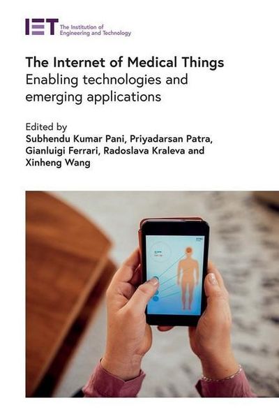 Produktbild: The Internet of Medical Things: Enabling Technologies and Emerging Applications