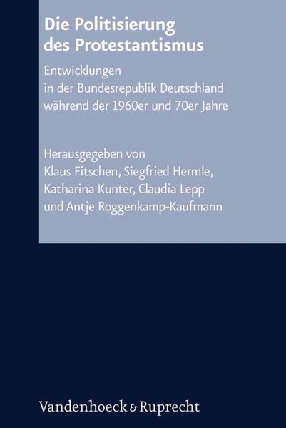 Produktbild: Die Politisierung des Protestantismus