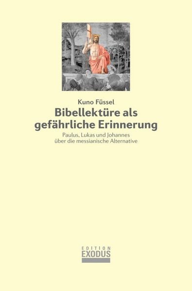 Produktbild: Bibellekt&uuml;re als gef&auml;hrliche Erinnerung
