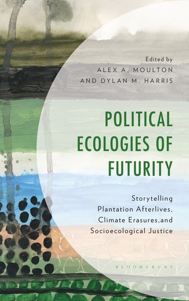 Produktbild: Political Ecologies of Futurity