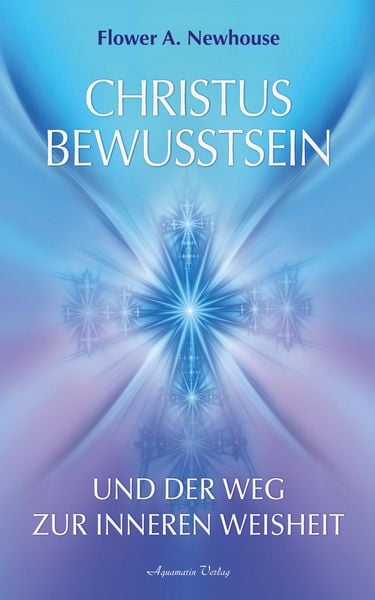 Produktbild: Christus-Bewusstsein und der Weg zur inneren Weisheit