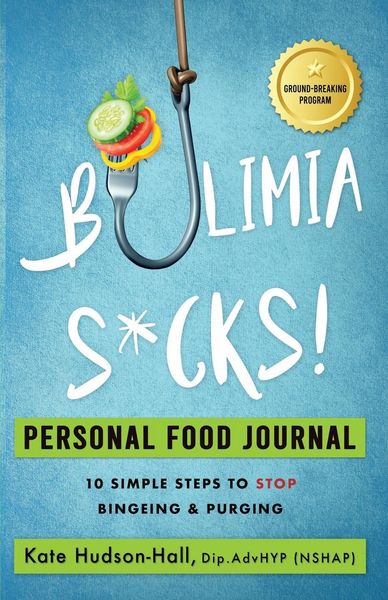 Produktbild: Bulimia Sucks! Personal Food Journal