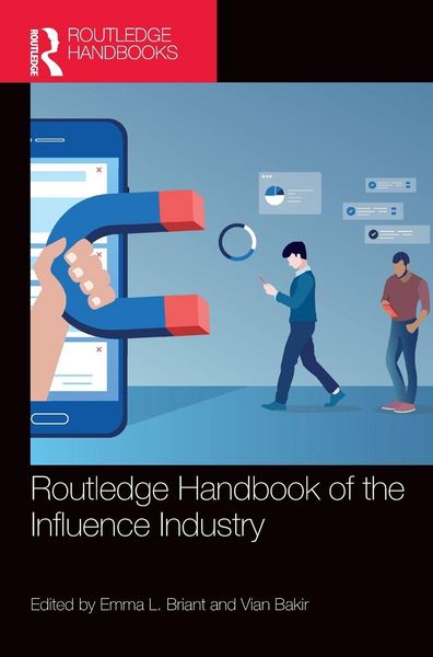 Produktbild: Routledge Handbook of the Influence Industry