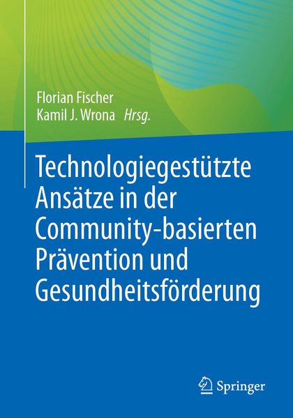 Produktbild: Technologiegest&uuml;tzte Ans&auml;tze in der Community-basierten Pr&auml;vention und Gesundheitsf&ouml;rderung