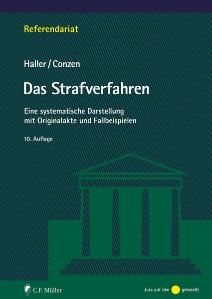 Das Strafverfahren, Taschenbuch von Klaus Haller,Klaus Conzen, C.F. Müller, 978-3-8114-6475-9
