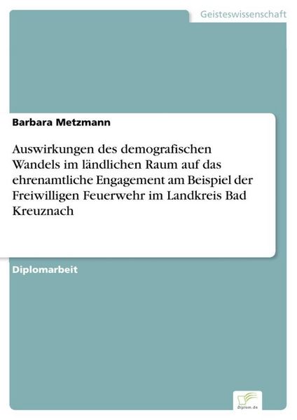 Produktbild: Auswirkungen des demografischen Wandels im l&auml;ndlichen Raum auf das ehrenamtliche