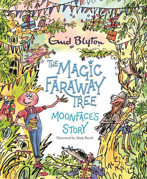 Produktbild: The Magic Faraway Tree: Moonface's Story
