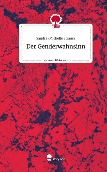 Produktbild: Der Genderwahnsinn. Life is a Story - story.one
