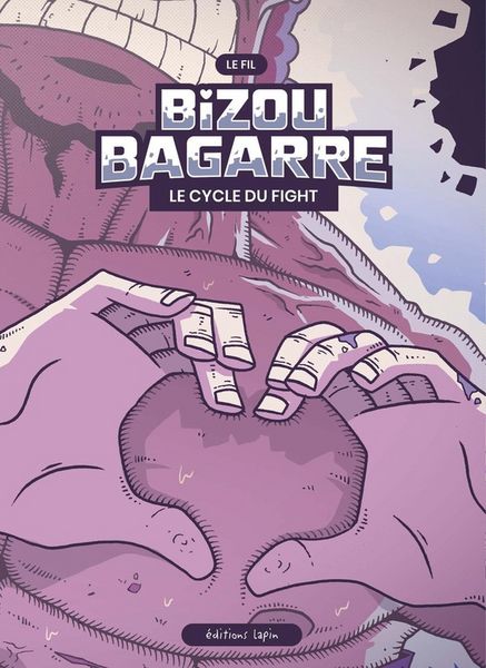 Produktbild: Bizou bagarre le cycle du fight