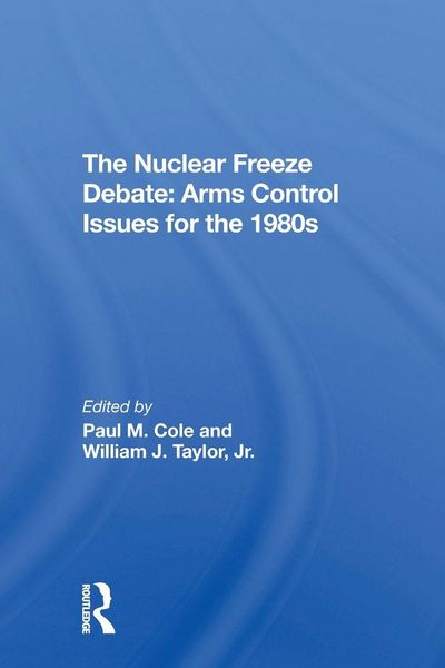 Produktbild: The Nuclear Freeze Debate