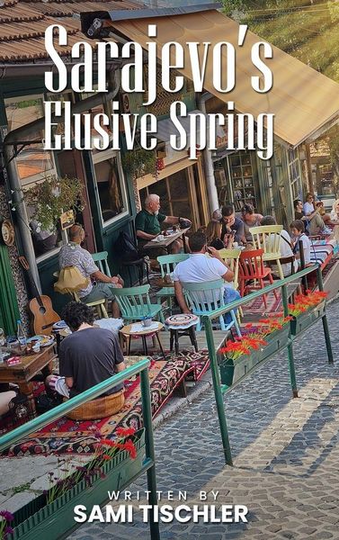 Produktbild: Sarajevo's Elusive Spring