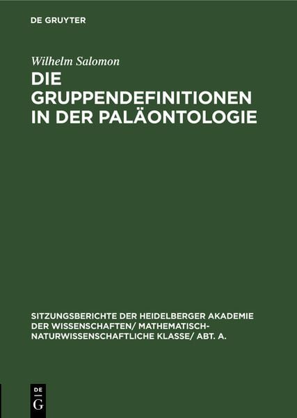 Produktbild: Die Gruppendefinitionen in der Pal&auml;ontologie