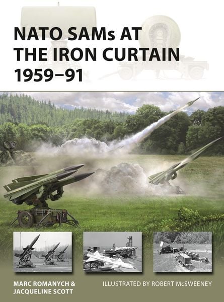 Produktbild: NATO SAMs at the Iron Curtain 1959-91