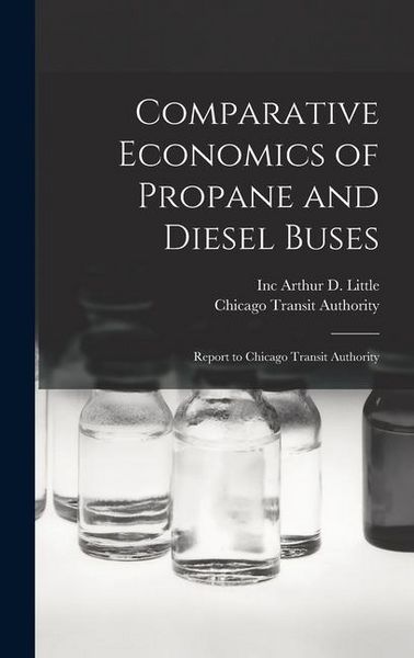 Produktbild: Comparative Economics of Propane and Diesel Buses