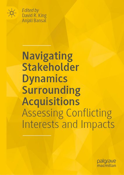 Produktbild: Navigating Stakeholder Dynamics Surrounding Acquisitions