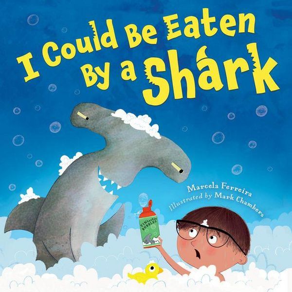 Produktbild: I Could Be Eaten by a Shark