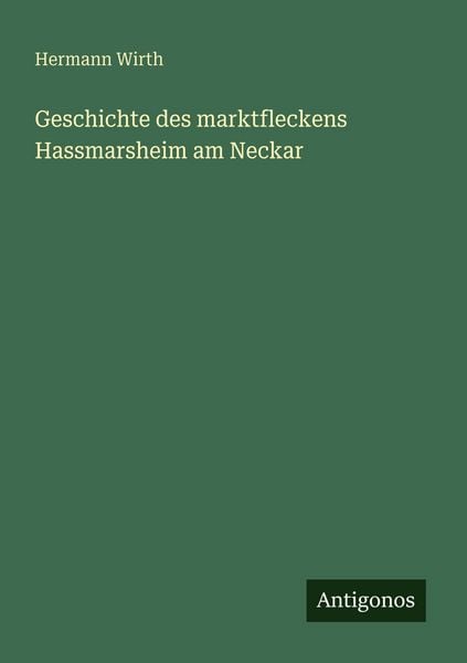 Produktbild: Geschichte des marktfleckens Hassmarsheim am Neckar