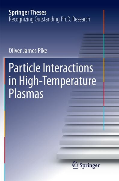 Produktbild: Particle Interactions in High-Temperature Plasmas