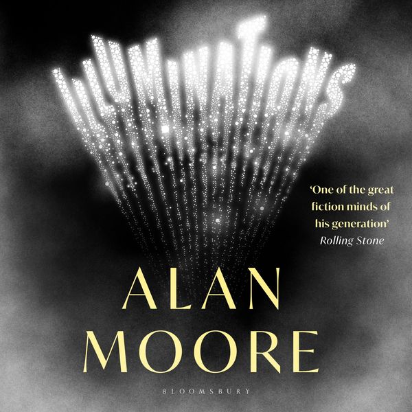 Illuminations - Alan Moore, Audio, 9781526643131