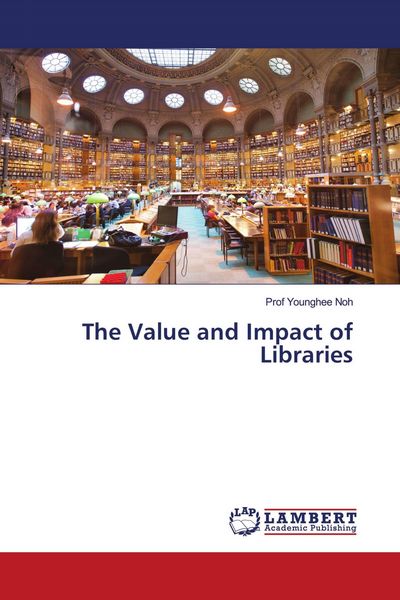 Produktbild: The Value and Impact of Libraries