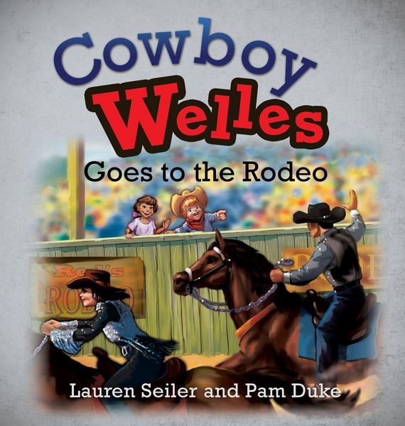 Produktbild: Cowboy Welles Goes to the Rodeo