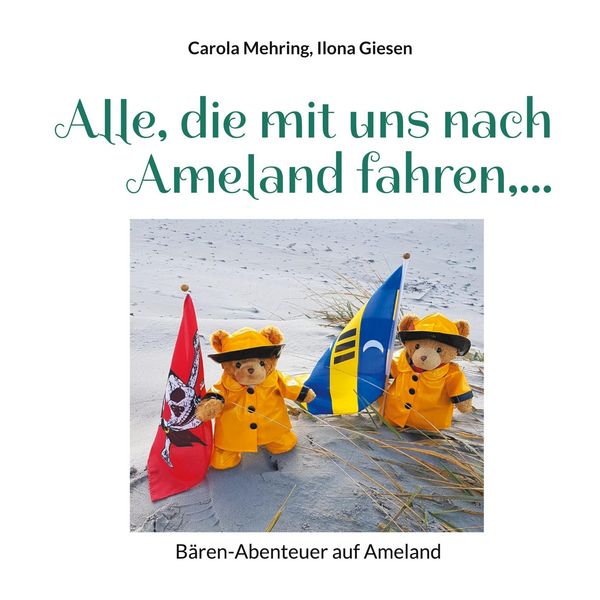 Produktbild: Alle, die mit uns nach Ameland fahren,...