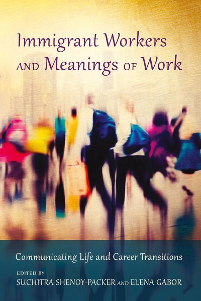 Produktbild: Immigrant Workers and Meanings of Work