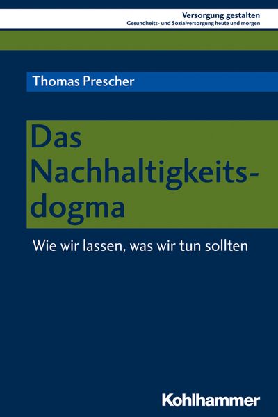 Produktbild: Das Nachhaltigkeitsdogma