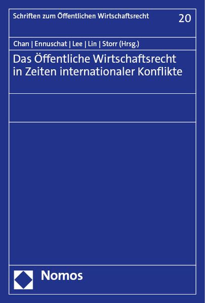 Produktbild: Das &Ouml;ffentliche Wirtschaftsrecht in Zeiten internationaler Konflikte