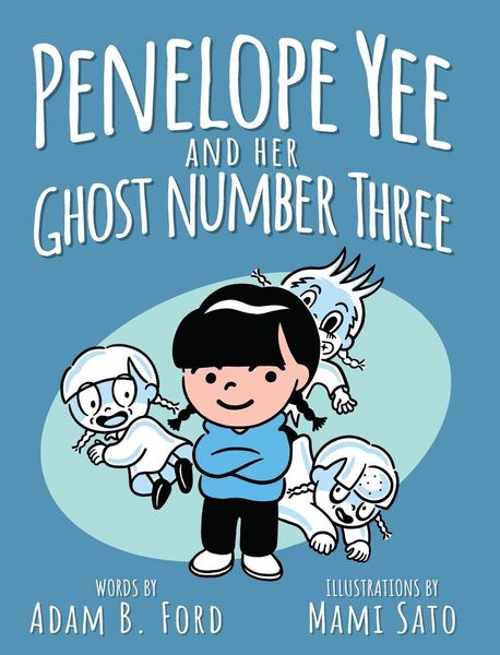 Produktbild: Penelope Yee and her Ghost Number Three