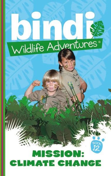 Produktbild: Bindi Wildlife Adventures 12: Mission Climate Change