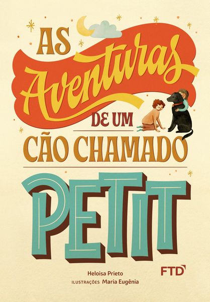 Produktbild: As aventuras de um c&atilde;o chamado Petit