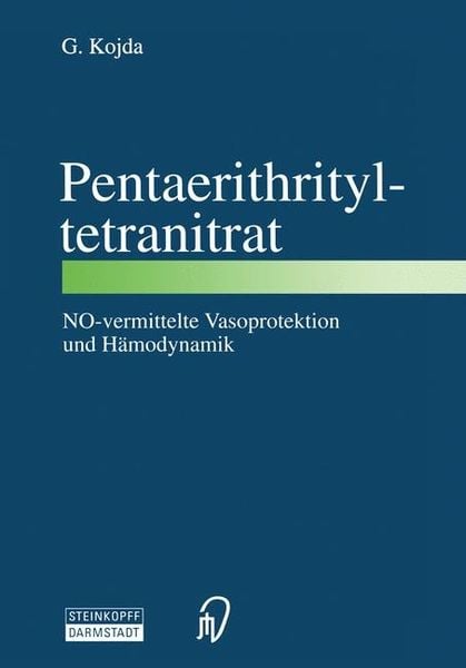 Produktbild: Pentaerithrityltetranitrat NO-vermittelte Vasoprotektion und H&auml;modynamik
