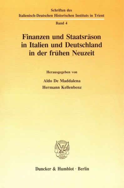 Produktbild: Finanzen und Staatsr&auml;son in Italien und Deutschland in der fr&uuml;hen Neuzeit.