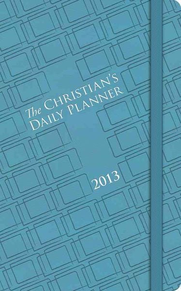 Produktbild: The Christian's Daily Planner 2013