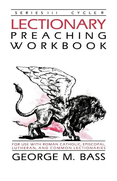Produktbild: Lectionary Preaching Workbook, Series III, Cycle B
