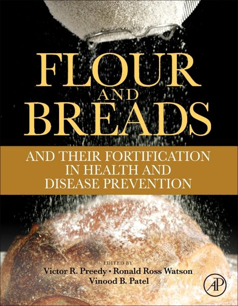 Produktbild: Flour and Breads and their Fortification in Health and Disease Prevention