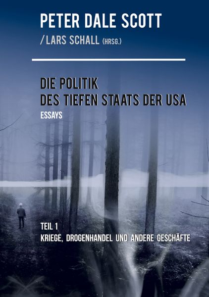 Produktbild: Die Politik des Tiefen Staats der USA