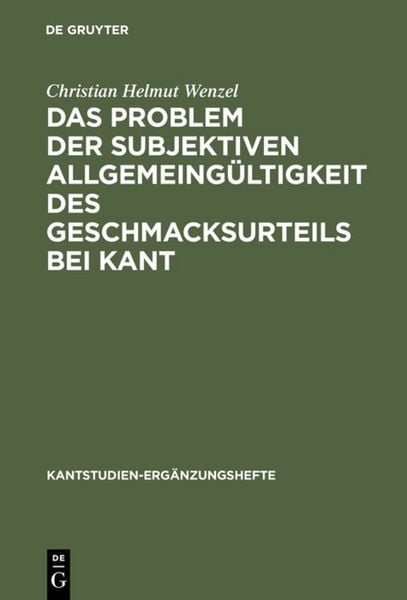Produktbild: Das Problem der subjektiven Allgemeing&uuml;ltigkeit des Geschmacksurteils bei Kant