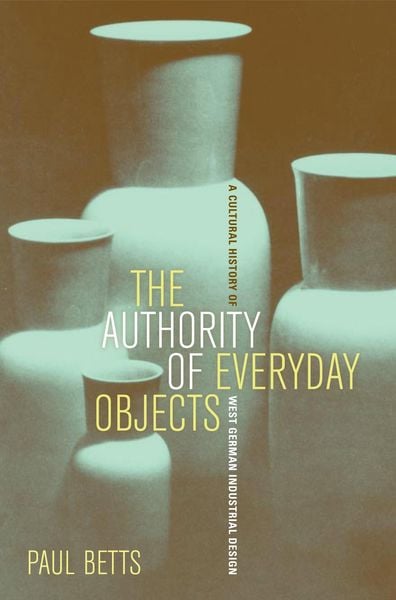 Produktbild: The Authority of Everyday Objects