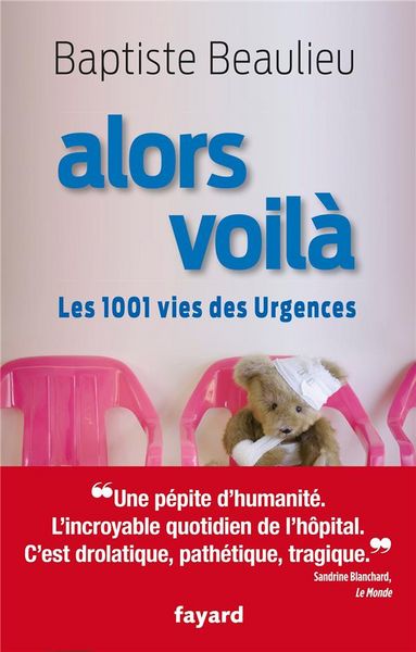 Produktbild: Alors voil&agrave; : les 1001 vies des urgences
